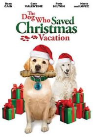 DOG WHO SAVED CHRISTMAS VACATION (DVD)